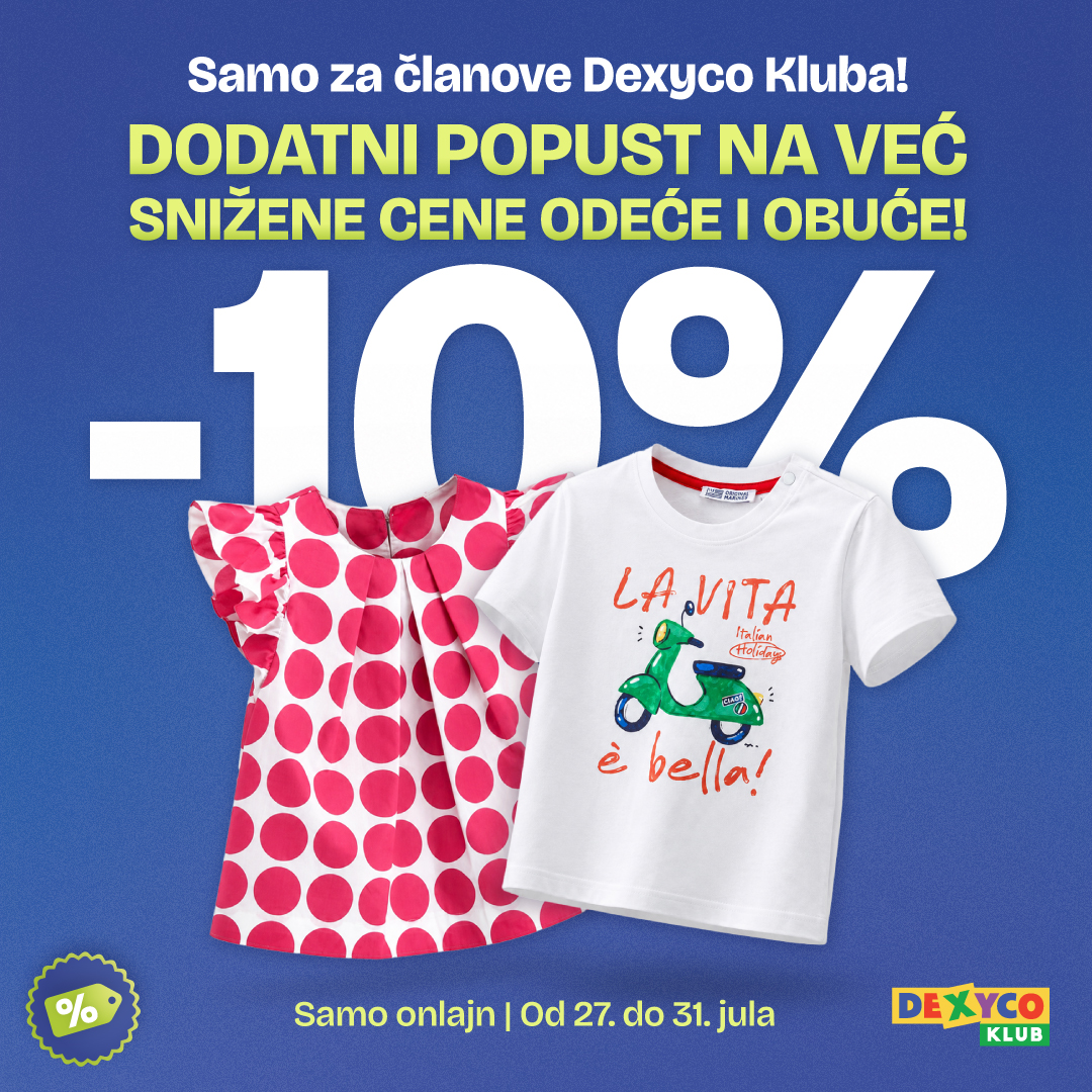 Dodatnih 10% popusta na odeću i obuću - Klub
