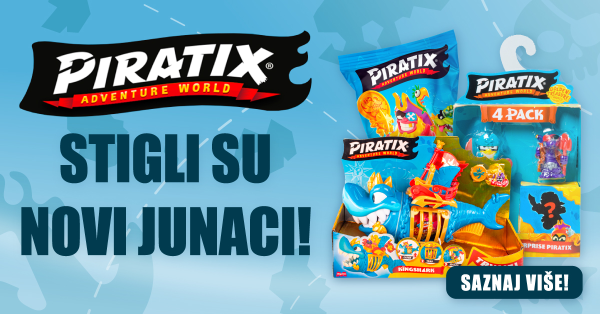 Stigli su novi Piratix junaci - saznaj više!