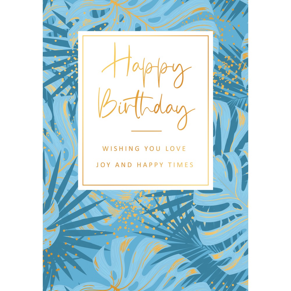 CESTITKA GOLD RUSH HAPPY BIRTHDAY WISHING YOU LOVE, JOY AND HAPPY TIMES 