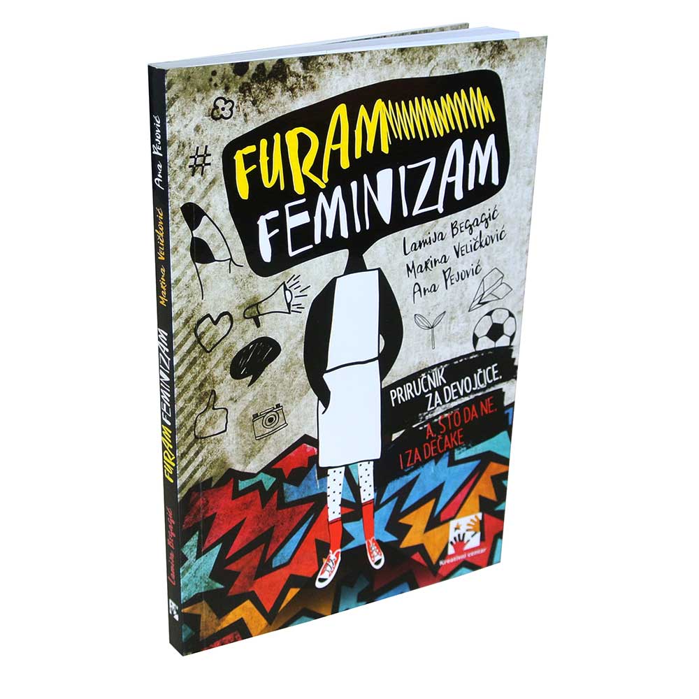 LAMIJA BEGAGIC I GRUPA AUTORKI - FURAM FEMINIZAM 
