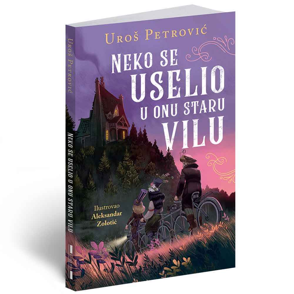 UROS PETROVIC - NEKO SE USELIO U ONU STARU VILU 