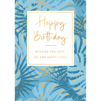 CESTITKA GOLD RUSH HAPPY BIRTHDAY WISHING YOU LOVE, JOY AND HAPPY TIMES 