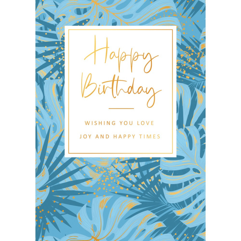 CESTITKA GOLD RUSH HAPPY BIRTHDAY WISHING YOU LOVE, JOY AND HAPPY TIMES 