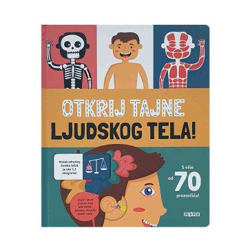 OTKRIJ TAJNE LJUDSKOG TELA 