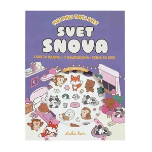MOJ MALI TOPLI SVET SVET SNOVA (s nalepnicama)