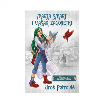 UROS PETROVIC- MARTA SMART I VASAR ZAGONETKI 
