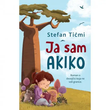 STEFAN TICMI - JA SAM AKIKO 