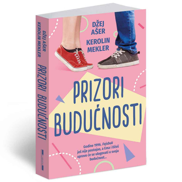 DZEJ ASER I KEROLIN MEKLER - PRIZORI BUDUCNOSTI 