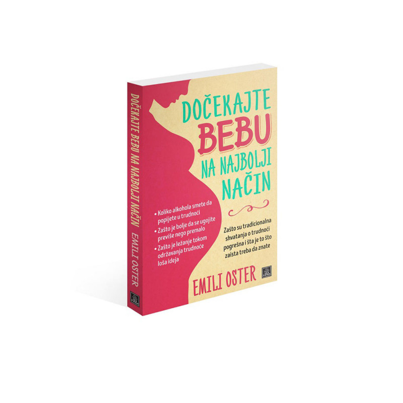 EMILI OSTER DOCEKAJTE BEBU NA NAJBOLJI NACIN