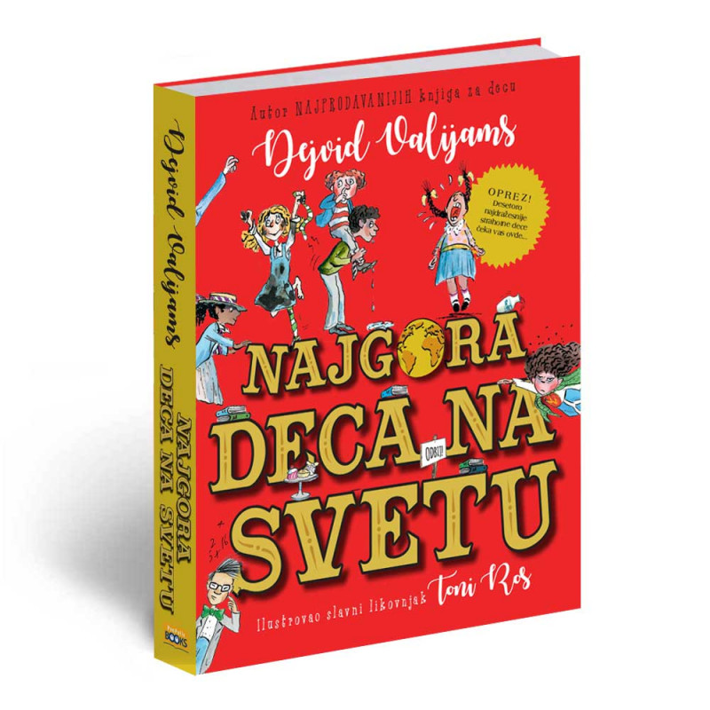VALIJAMS, DEJVID NAJGORA DECA NA SVETU