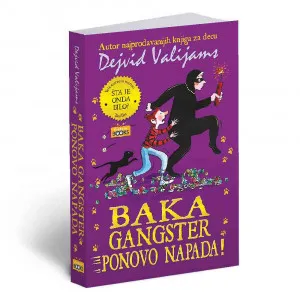VALIJAMS, DEJVID BAKA GANGSTER PONOVO NAPADA