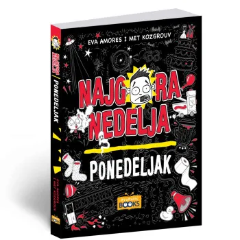 NAJGORA NEDELJA - PONEDELJAK 