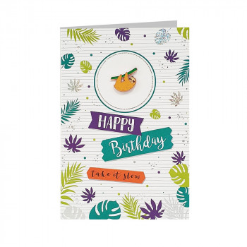 CESTITKA SA LENJIVAC ZNACKOM - HAPPY BIRTHDAY! TAKE IT SLOW 