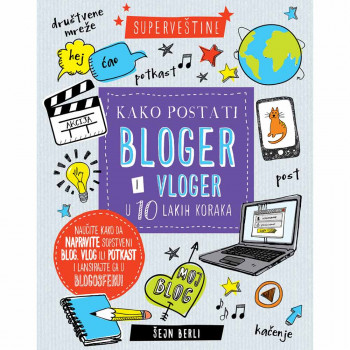 SEJN BERLI - KAKO POSTATI BLOGER I VLOGER U 10 LAKIH KORAKA 