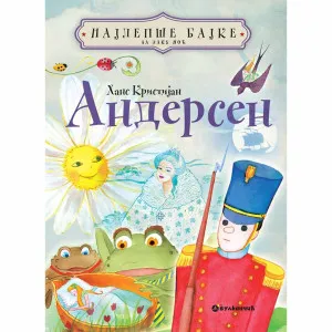 GRUPA AUTORA - NAJLEPSE BAJKE ZA LAKU NOC ANDERSEN