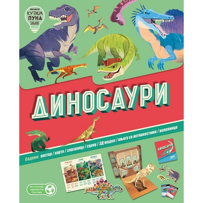 GRUPA AUTORA - VELIKA KUTIJA PUNA ZABAVE: DINOSAURI 