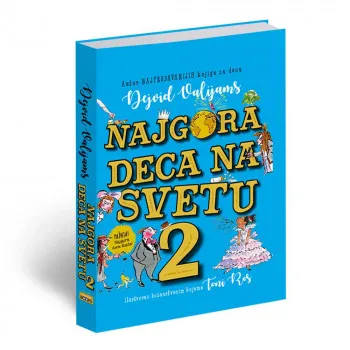 VALIJAMS, DEJVID NAJGORA DECA NA SVETU 2 