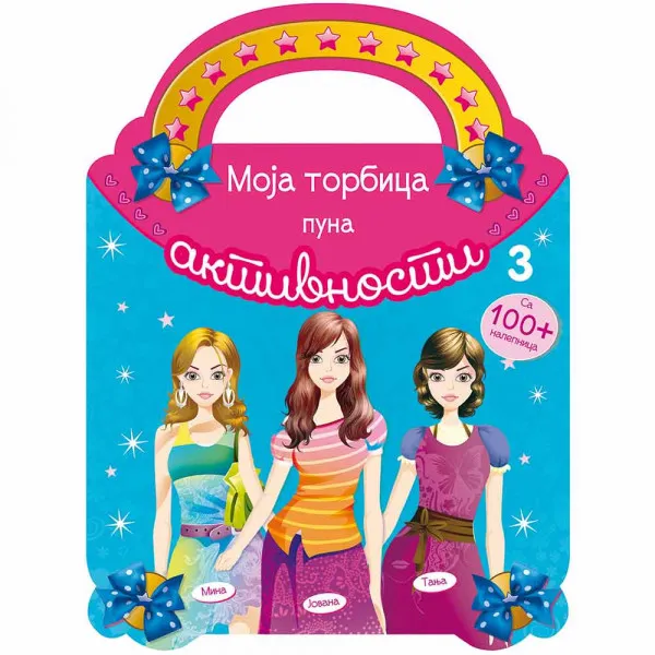 GRUPA AUTORA - MOJA TORBICA PUNA  AKTIVNOSTI 3 